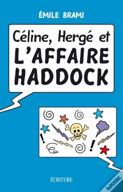 Capa do artigo Céline, Hergé Et L'Affaire Haddock