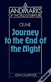 Celine: Journey To The End Of The Night