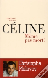Celine : Meme Pas Mort !