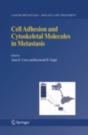 Cell Adhesion And Cytoskeletal Molecules In Metastasis - Preview
