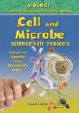 Cell And Microbe Science Fair Projects, Using The Scientific Method - Preview