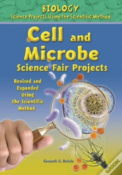 Capa do artigo Cell And Microbe Science Fair Projects, Using The Scientific Method