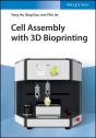 Cell Assembly With 3d Bioprinting - Preview