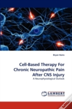 Capa do artigo Cell-Based Therapy For Chronic Neuropathic Pain After Cns Injury
