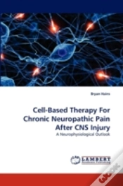 Capa do artigo Cell-Based Therapy For Chronic Neuropathic Pain After Cns Injury