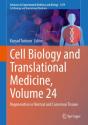 Cell Biology And Translational Medicine, Volume 24 - Preview