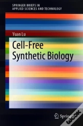 Cell-Free Synthetic Biology