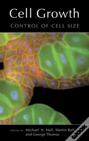 Capa do artigo Cell Growth: Control Of Cell Size