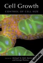 Cell Growth: Control Of Cell Size
