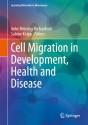 Cell Migration In Development, Health And Disease - Preview