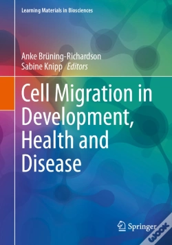 Capa do artigo Cell Migration In Development, Health And Disease