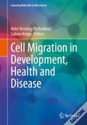 Capa do artigo Cell Migration In Development, Health And Disease