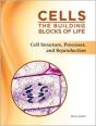 Cell Structure, Processes, And Reproduction - Preview