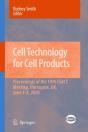 Cell Technology For Cell Products - Preview