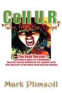 Cell U.R. Tales From The Script - Preview