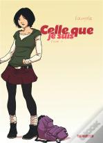 Celle Que... Tome 3 : Je Suis