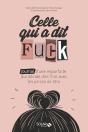 Celle Qui A Dit "Fuck" - Preview
