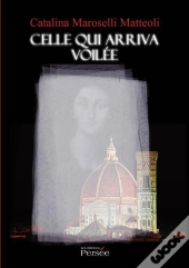 Celle Qui Arriva Voilée