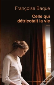 Capa do artigo Celle Qui Détricotait La Vie
