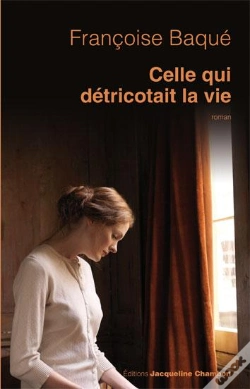 Capa do artigo Celle Qui Détricotait La Vie