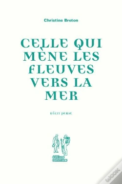 Capa do artigo Celle Qui Mene Les Fleuves Vers La Mer