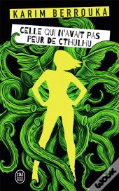 Celle Qui N'Avait Pas Peurt De Cthulhu