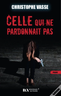 Capa do artigo Celle Qui Ne Pardonnait Pas