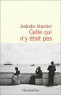 Celle Qui N'Y Était Pas - Preview