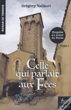 Capa do artigo Celle Qui Parlait Aux Fées Tome 1