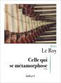Celle Qui Se Métamorphose - Preview