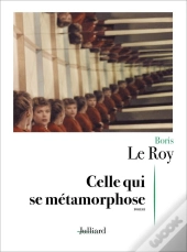 Celle Qui Se Métamorphose