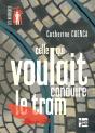 Celle Qui Voulait Conduire Le Tram - Preview