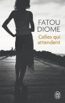 Celles Qui Attendent
