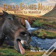 Cello Comes Home
