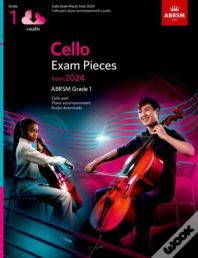 Cello Exam Pieces From 2024, Abrsm Grade 1, Cello Part, Piano Accompaniment & Audio