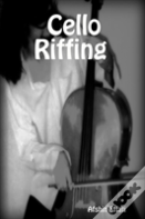 Cello Riffing
