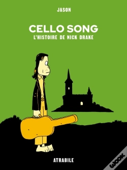 Capa do artigo Cello Song : L'Histoire De Nick Drake