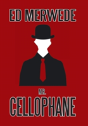 Cellophane - Preview