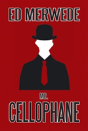 Cellophane - Preview