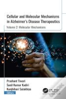 Cellular And Molecular Mechanisms In Alzheimerâ€™S Disease Therapeutics