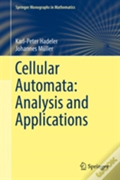 Cellular Automata: Analysis And Applications