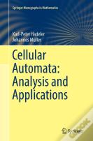 Cellular Automata: Analysis And Applications