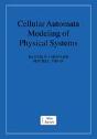 Cellular Automata Modeling Of Physical Systems - Preview