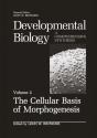 Cellular Basis Of Morphogenesis - Preview