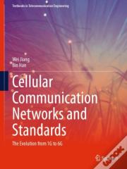 Cellular Communication Networks And Standards