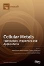 Cellular Metals: Fabrication, Properties - Preview