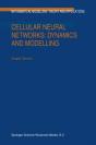 Cellular Neural Networks: Dynamics And Modelling - Preview