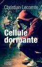Cellule Dormante - Preview