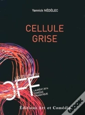 Cellule Grise
