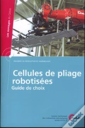 Capa do artigo Cellules De Pliage Robotisées - Guide De Choix